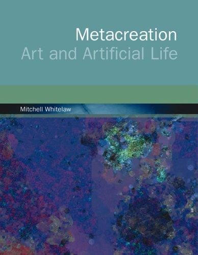 Metacreation : Art and Artificial Life