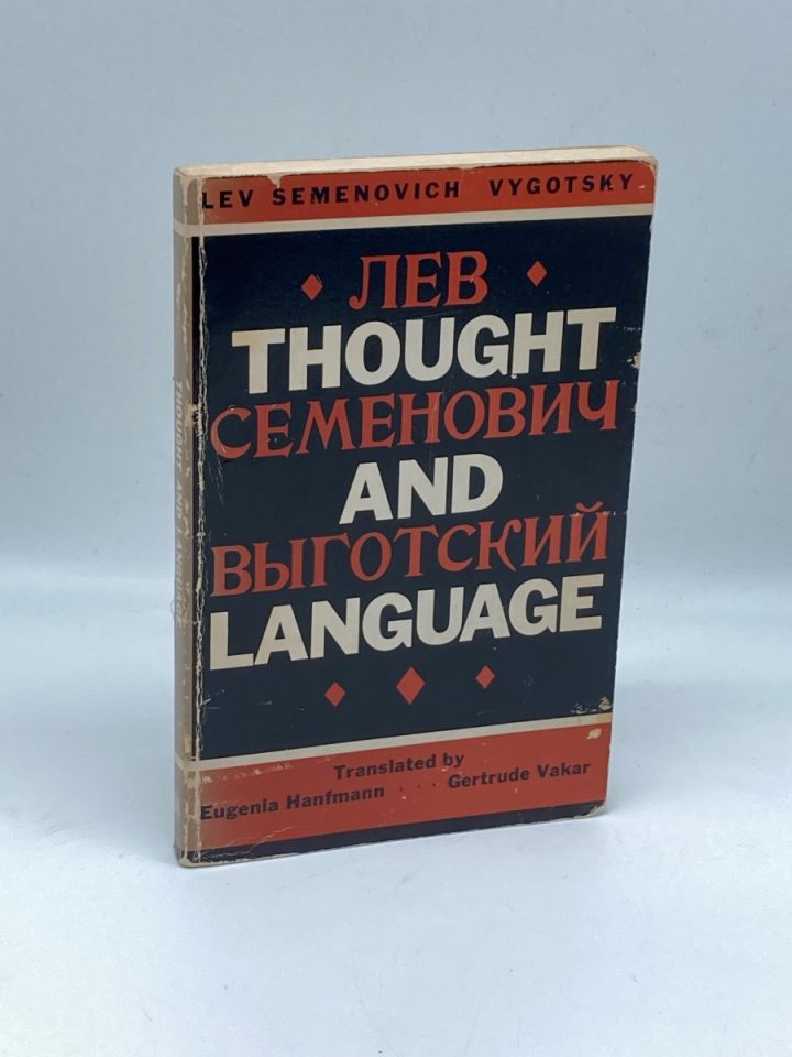 Vygotski, Pensée et langage, 1934.
