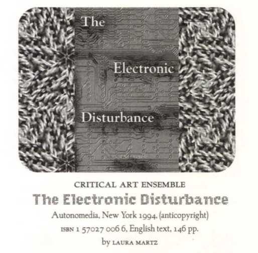 Critical Art Ensemble — Electronic Civil Disobedience